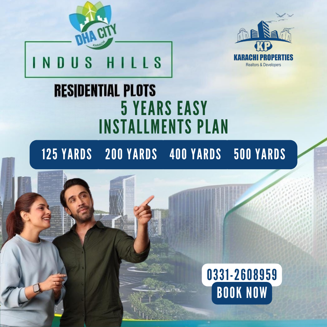 Indus Hills Dha City Karachi